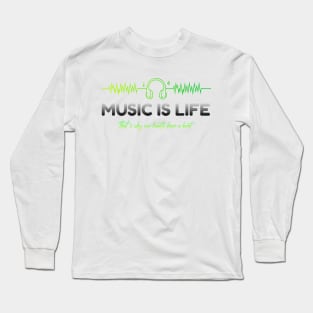 Music is life heart beat in headphones for music lovers T-Shirt Long Sleeve T-Shirt